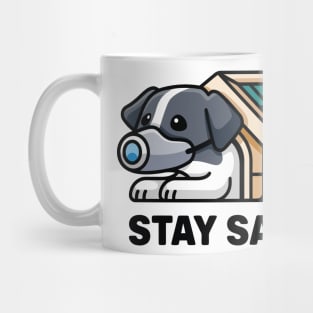 Stay Safe Mug